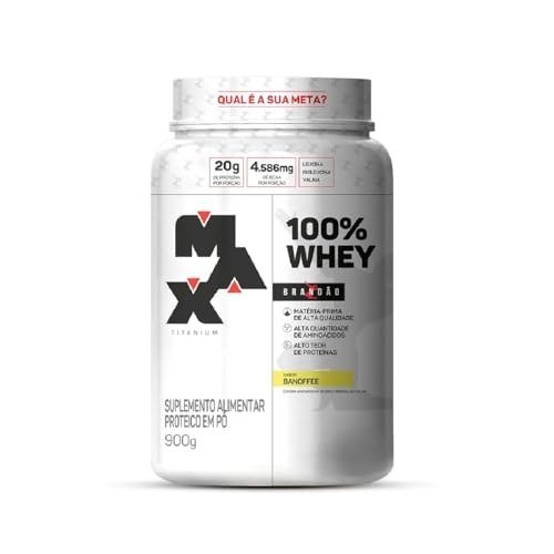 ✨ 100% Whey (900g), Banoffee, Max Titanium