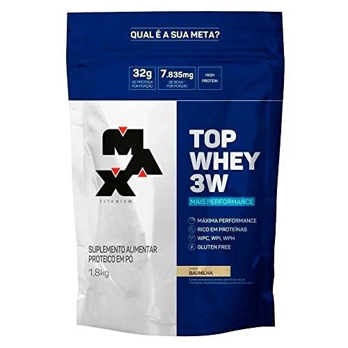 ✨ Top Whey 3W Refil (1,8kg) - Mais Performance - Baunilha - Max Titanium, Max Titanium